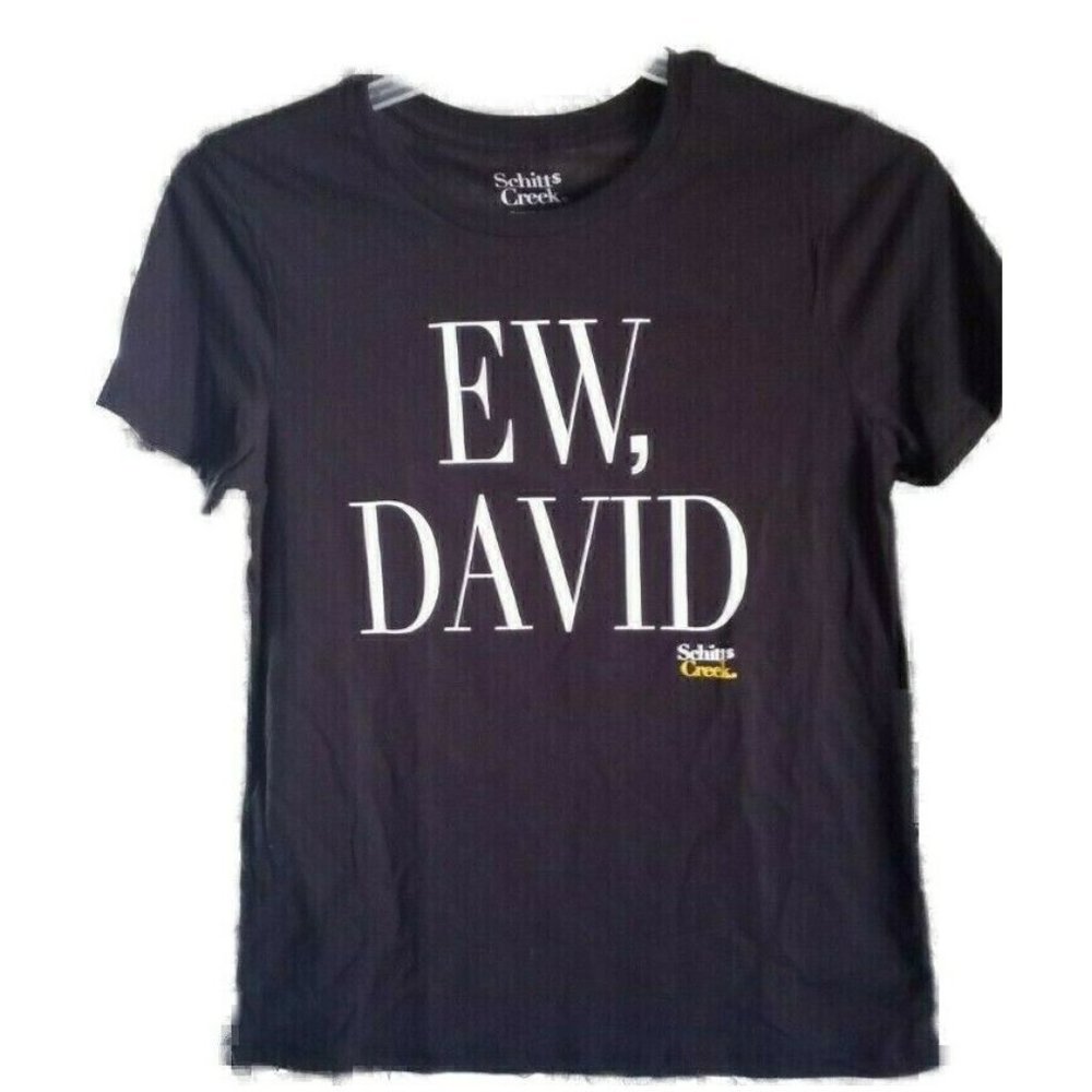 NEW Schitt’s Creek "EW DAVID" T-Shirt Black Official Merchandise David Rose